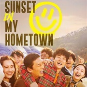 Sunset in My Hometown