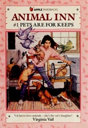 Pets Are for Keeps (Virginia Vail)