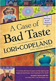 A Case of Bad Taste (Lori Copeland)