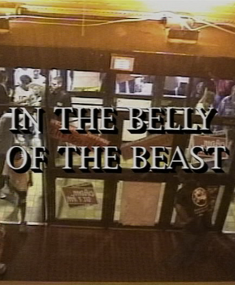 In the Belly of the Beast (2001)