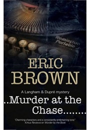 Murder at the Chase (Eric Brown)