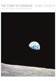 The Story of Looking (Matt Cousins)