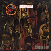 Reign in Blood - Slayer