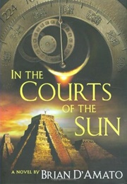 In the Courts of the Sun (Brian D'Amato)