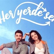Her Yerde Sen