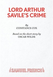 Lord Arthur Savile's Crime (Constance Cox)