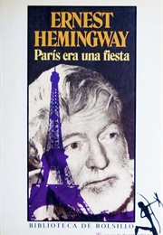 París Era Una Fiesta (Ernest Hemingway)