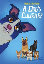 A Dog's Courage (2019)