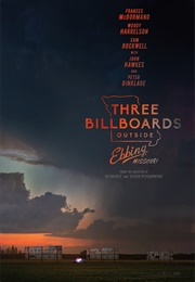 Three Billboards Outside Ebbing Missouri (Martin Mcdonagh)