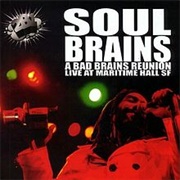 A Bad Brains Reunion Live From Maritime Hall