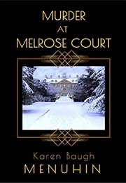 Murdur at Melrose Court (Menuhin)