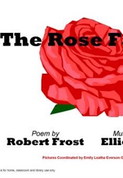 The Rose Family (Robert Frost)