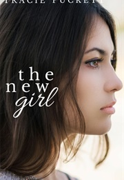 The New Girl (Tracie Puckett)