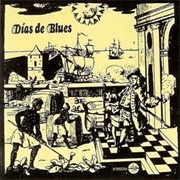 Dias De Blues – Dias De Blues (1972)