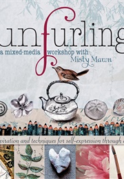 Unfurling (Misty Mawn)