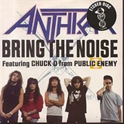 Bring Tha Noize - Public Enemy & Anthrax