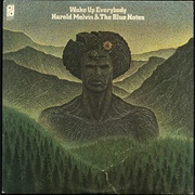 Wake Up Everybody - Harold Melvin & the Blue Notes