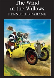 The Wind in the Willows (Kenneth Grahame)