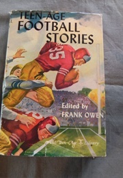Teenage Football Stories (Frank Owen)