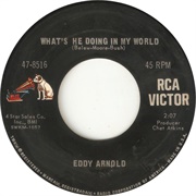 Eddy Arnold - What&#39;s He Doing in My World