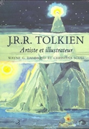 J.R.R. Tolkien, Artist and Illustrator (Wayne G. Hammond & Christina Scull)