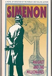 Maigret and the Millionaires (Georges Simenon)