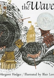 The Wave (Margaret Hodges and Blair Lent)