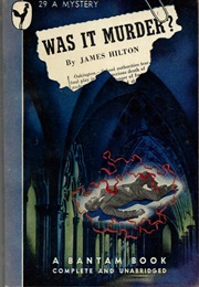 Was It Murder? (James Hilton)