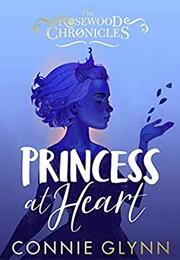 Princess at Heart (Connie Glynn)