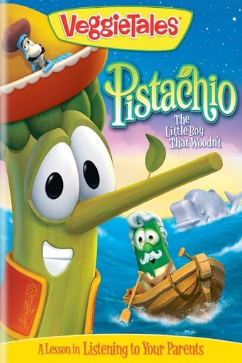 Veggietales: Pistachio - The Little Boy That Woodn't (2010)