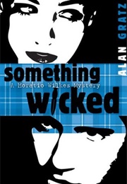 Something Wicked (Alan Gratz)