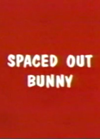 Spaced-Out Bunny (1980)