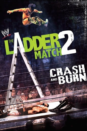 The Ladder Match 2: Crash &amp; Burn (2011)