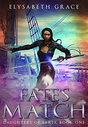 Fate's Match (Elysabeth Grace)