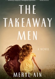 The Takeaway Men (Meryl Ain)