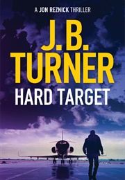 Hard Target (J. B. Turner)