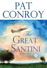 The Great Santini (Pat Conroy)