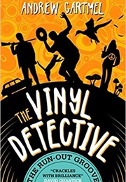 The Run Out Groove (Andrew Cartmel)