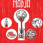 Nadja - Desire in Uneasiness