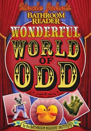 Wonderful World of Odd (Bathroom Reader)