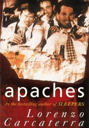 Apaches (Lorenzo Carcaterra)