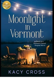 Moonlight in Vermont (Kacy Cross)