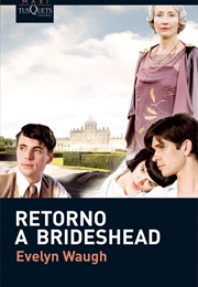 Retorno a Brideshead (Evelyn Waugh)