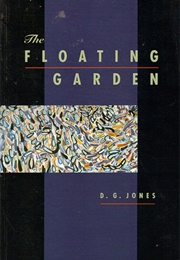 The Floating Garden (D.G. Jones)