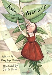 Kate and the Beanstalk (Mary Pope Osborne)
