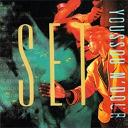 Youssou N'dour - Set