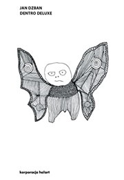 Dentro Deluxe (Jan Dzban)