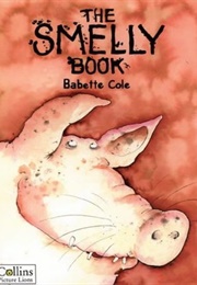 The Smelly Book (Babette Cole)