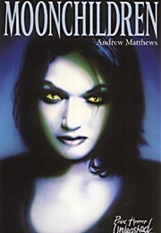 Moonchildren (Andrew Matthews)