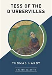 Tess of the D'urbervilles (Thomas Hardy)